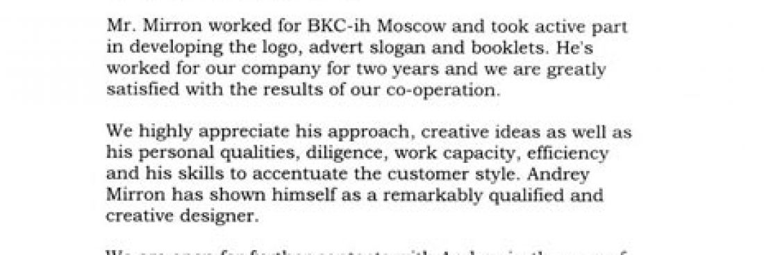 Mr. Mirron worked for BKC-ih Moscow and took active part in design developing